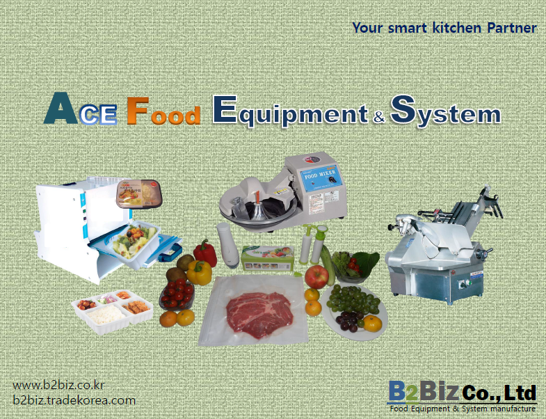 ACE Food Equipment & System_please download the catalogue below - 비투비즈